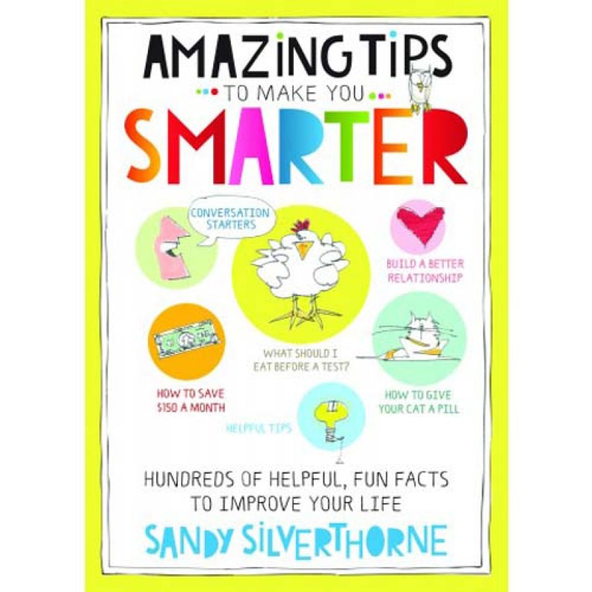 Amazing Tips To Make You Smarter (Paperback)