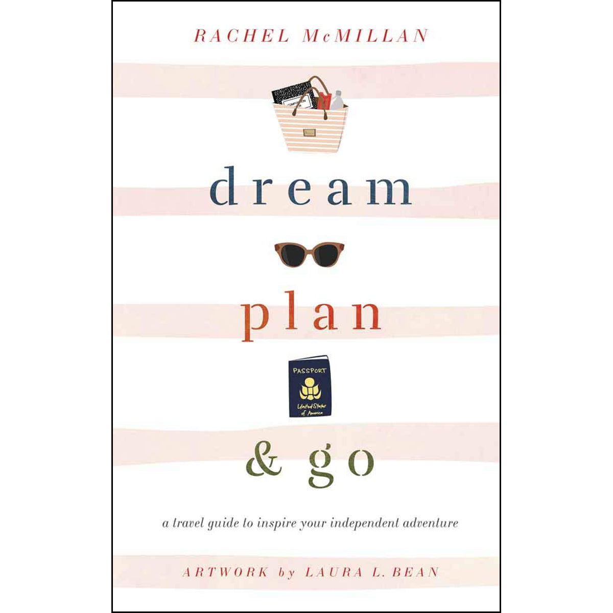 Dream, Plan And Go (Hardcover)