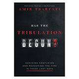 Has The Tribulation Begun: Avoiding Confusion & Redeeming Time (Paperback)