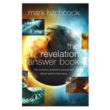 The Revelation Answer Book: 125 Common Quest People Ask about Earth's Final Days PB