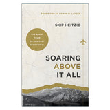 Soaring Above It All: The Bible from 30,000 Feet Devotional (Hardcover)