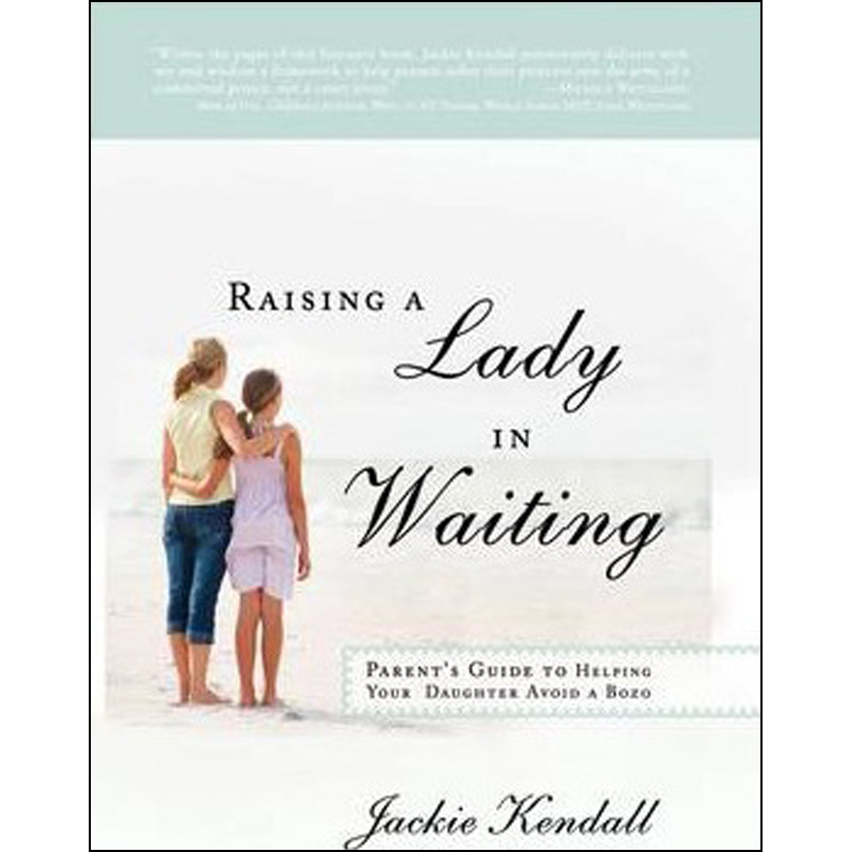 Raising A Lady In Waiting (Paperback)