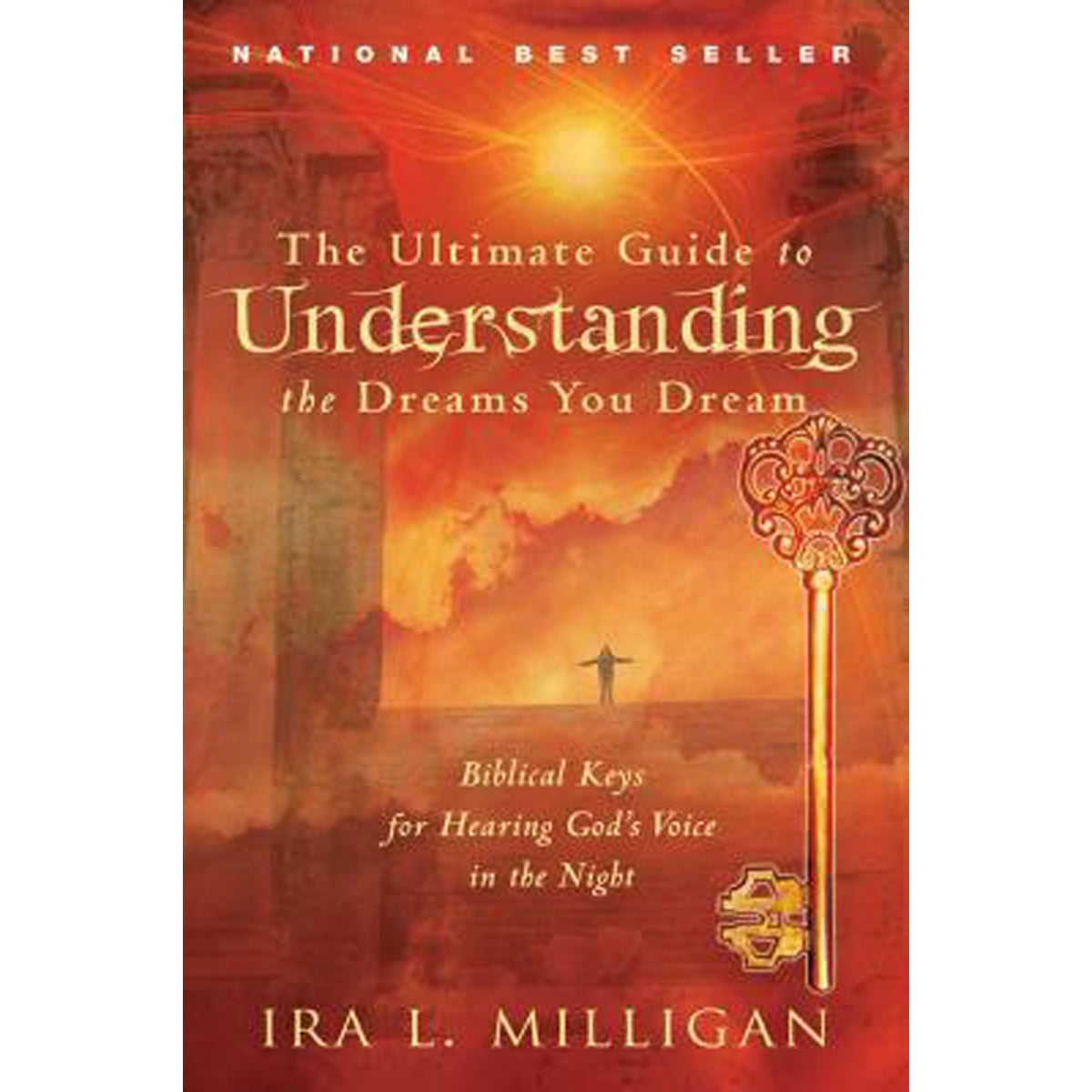 The Ultimate Guide To Understanding The Dreams You Dream (Paperback)
