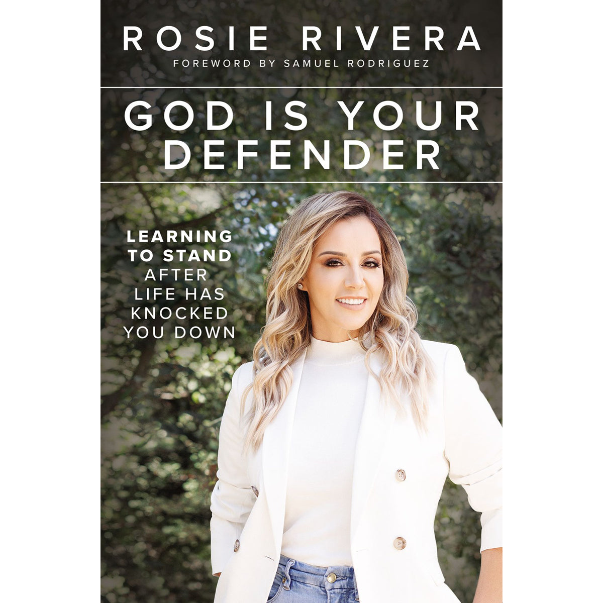God Is Your Defender: Learning To Stand After Life Has Knocked You Down (Paperback)