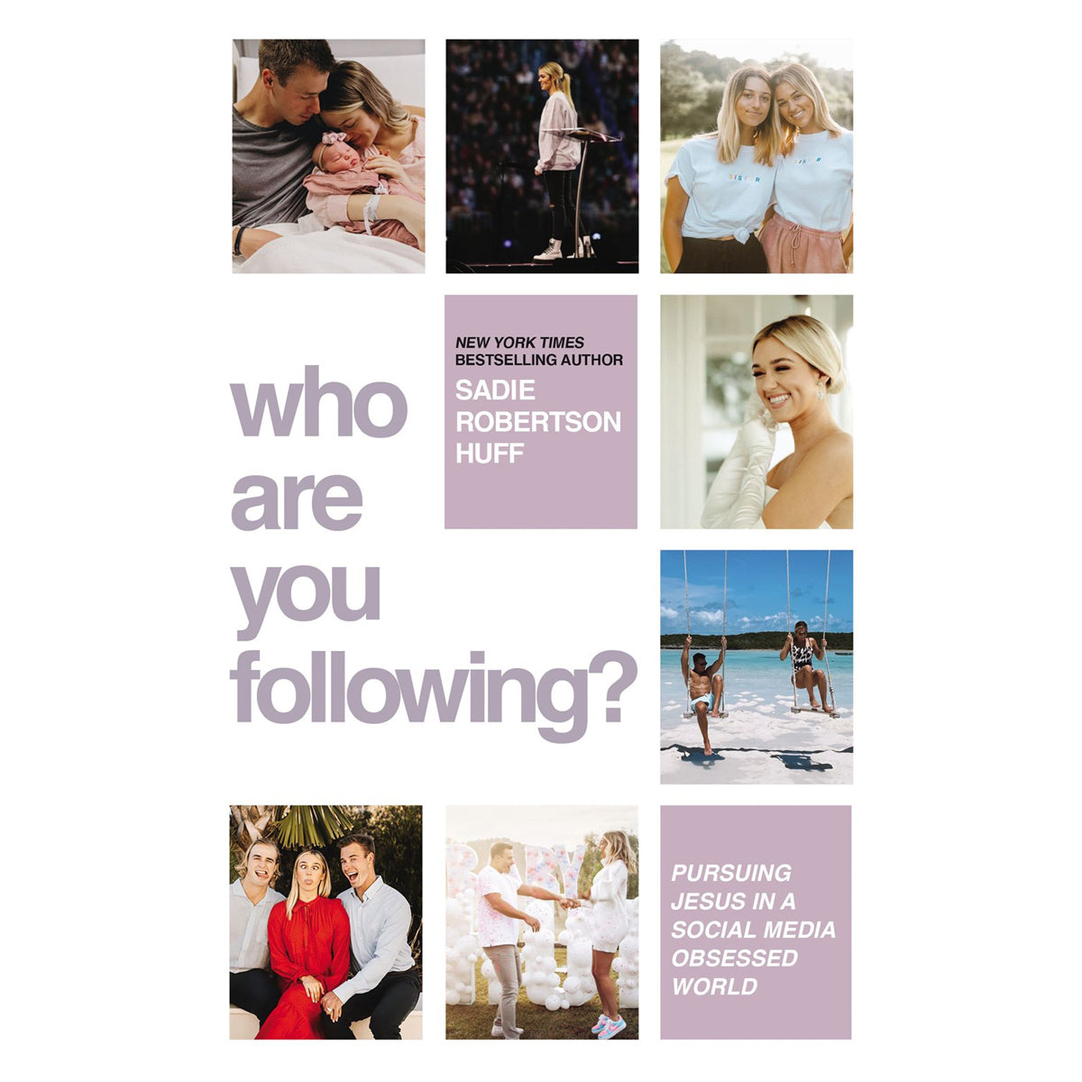 Who Are You Following?: Pursuing Jesus In A Social Media Obsessed World (Paperback)