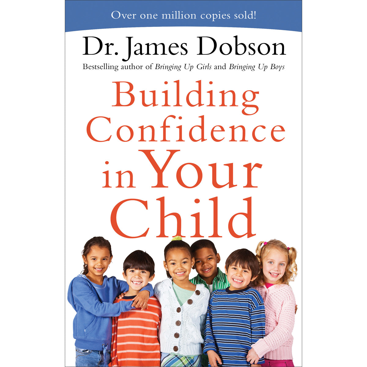 Building Confidence In Your Child (Paperback)
