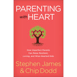Parenting With Heart (Paperback)