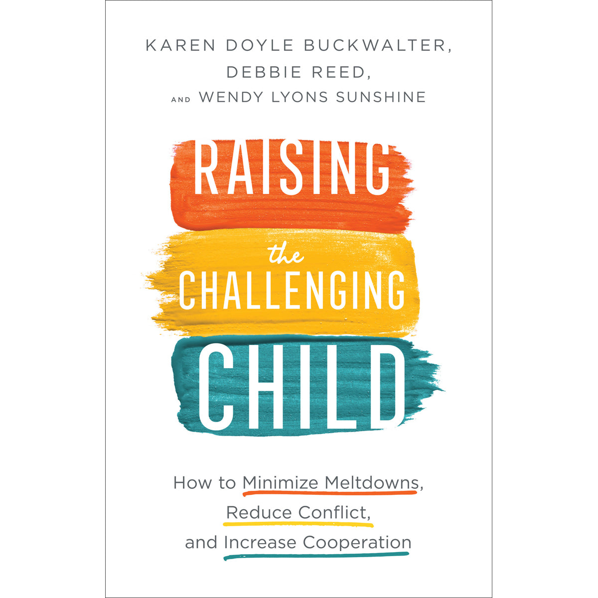 Raising The Challenging Child (Paperback)