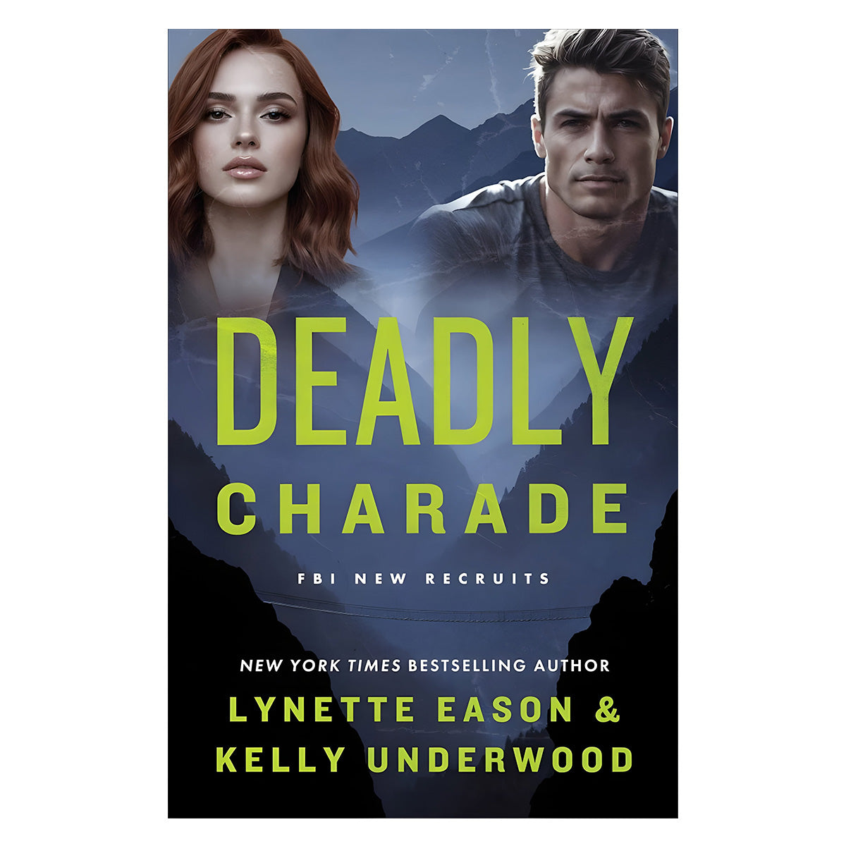 Deadly Charade - 1 FBI New Recruits (Paperback)