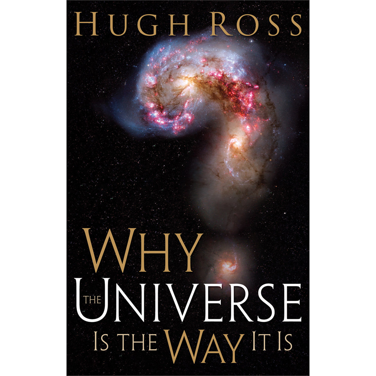 Why The Universe Is The Way It Is (Paperback)