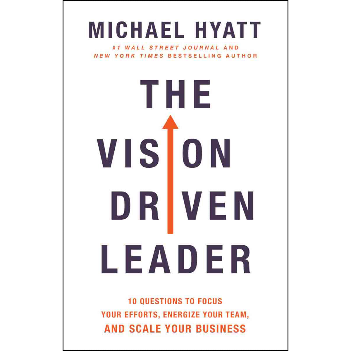 The Vision Driven Leader (Hardcover)