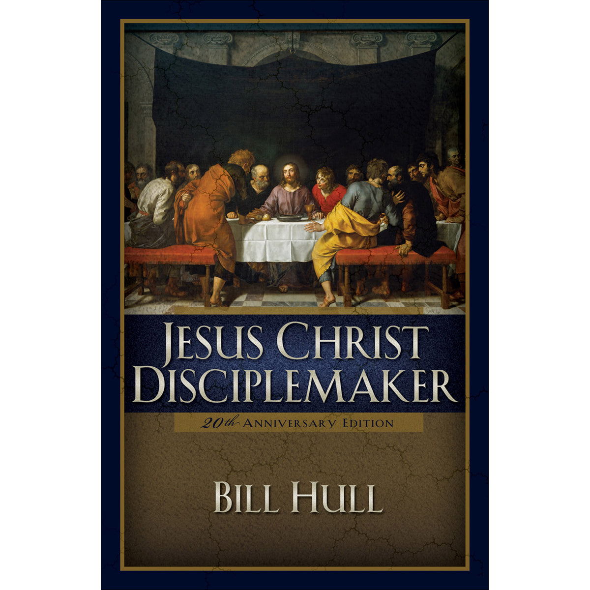 Jesus Christ Disciplemaker (20Th Anniversary Edition)(Paperback)