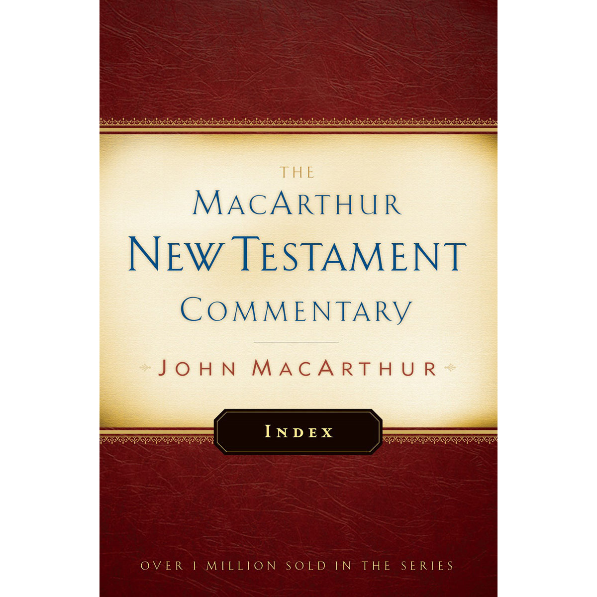 The Macarthur New Testament Commentary (Hardcover)