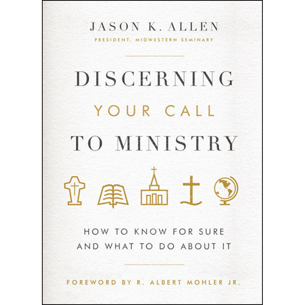 Discerning Your Call To Ministry (Hardcover)