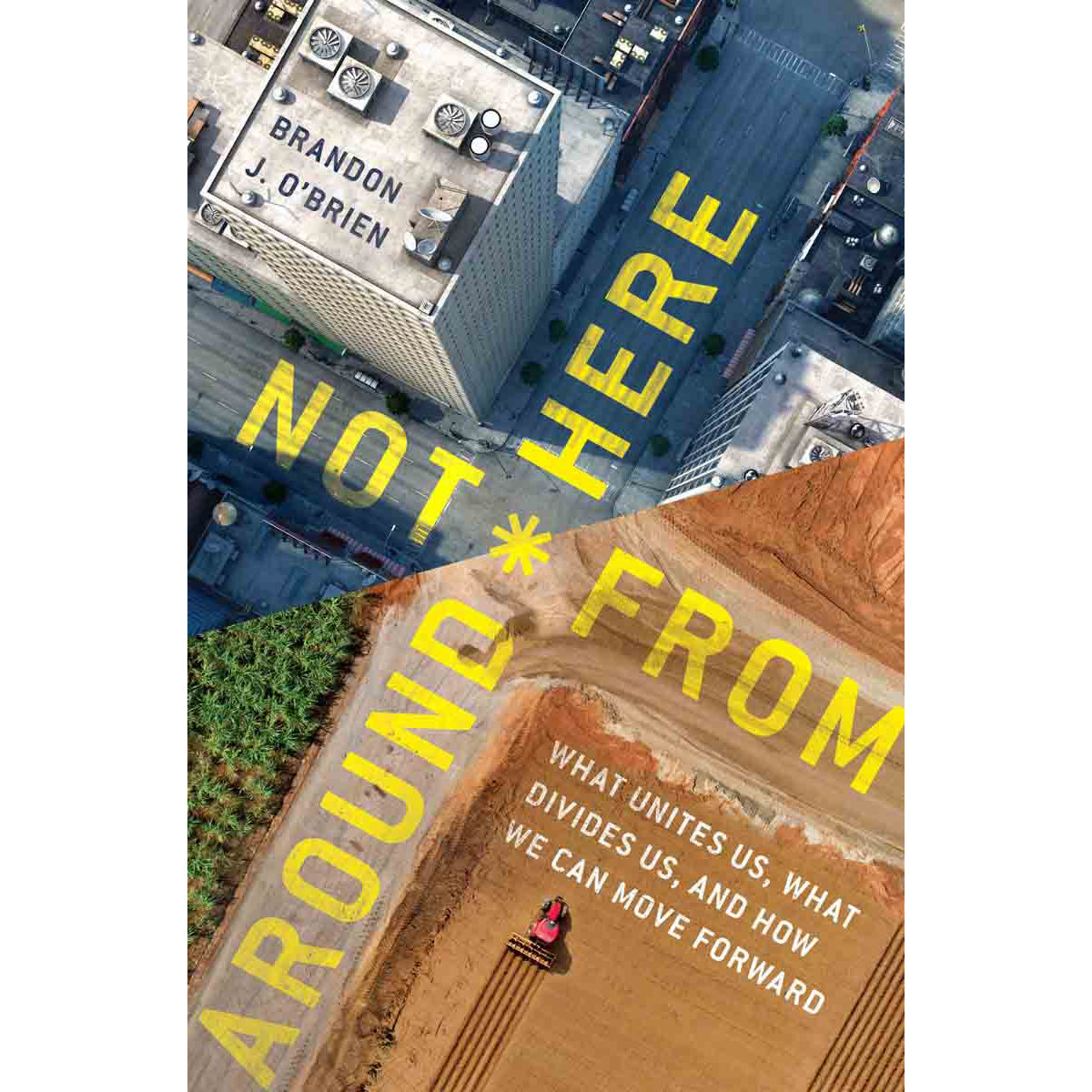 Not From Around Here (Paperback)