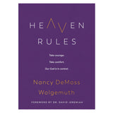 Heaven Rules: Take Courage Take Comfort Our God Is In Control (Hardcover)