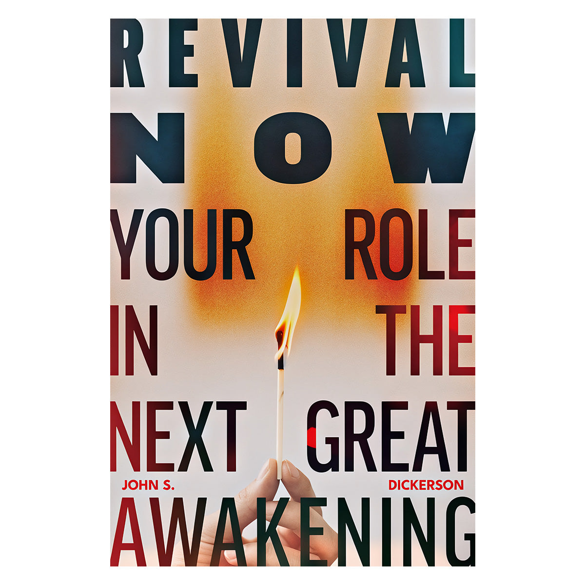 Revival Now: Your Role in the Next Great Awakening (Paperback)