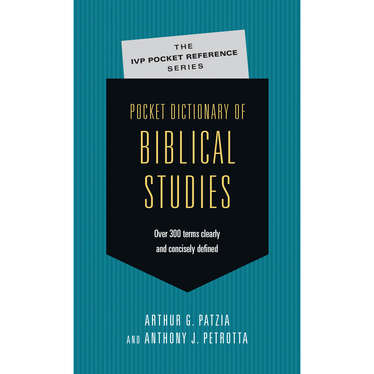 Pocket Dictionary Of Biblical Studies (Ivp Pocket Reference)(Paperback)