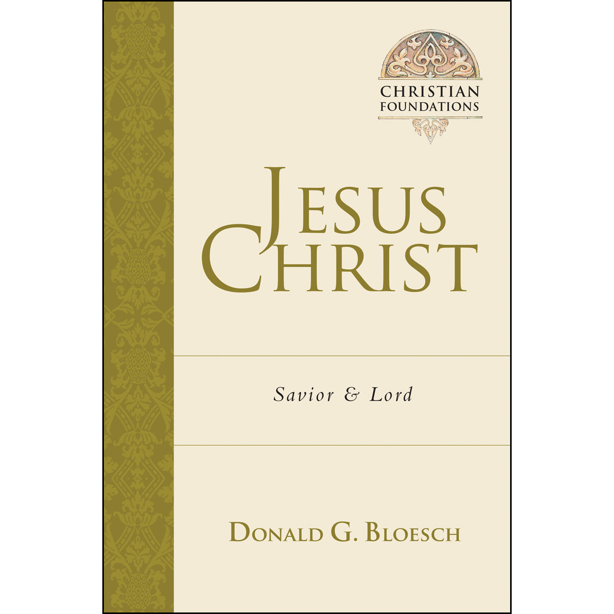Jesus Christ (Christian Foundation)(Paperback)