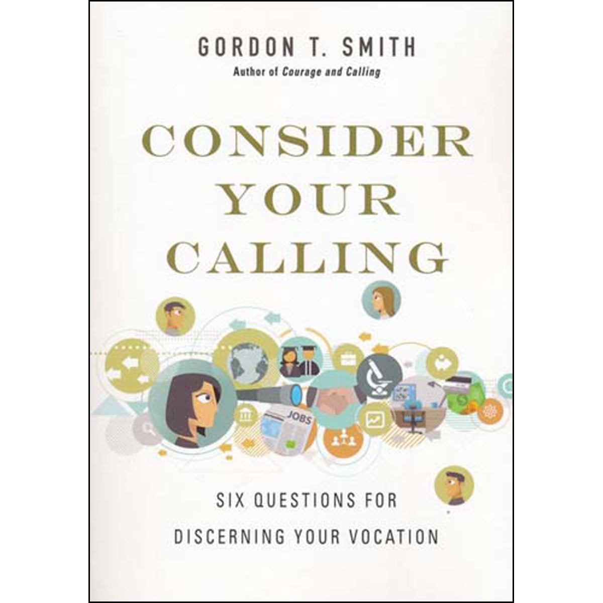 Consider Your Calling (Paperback)