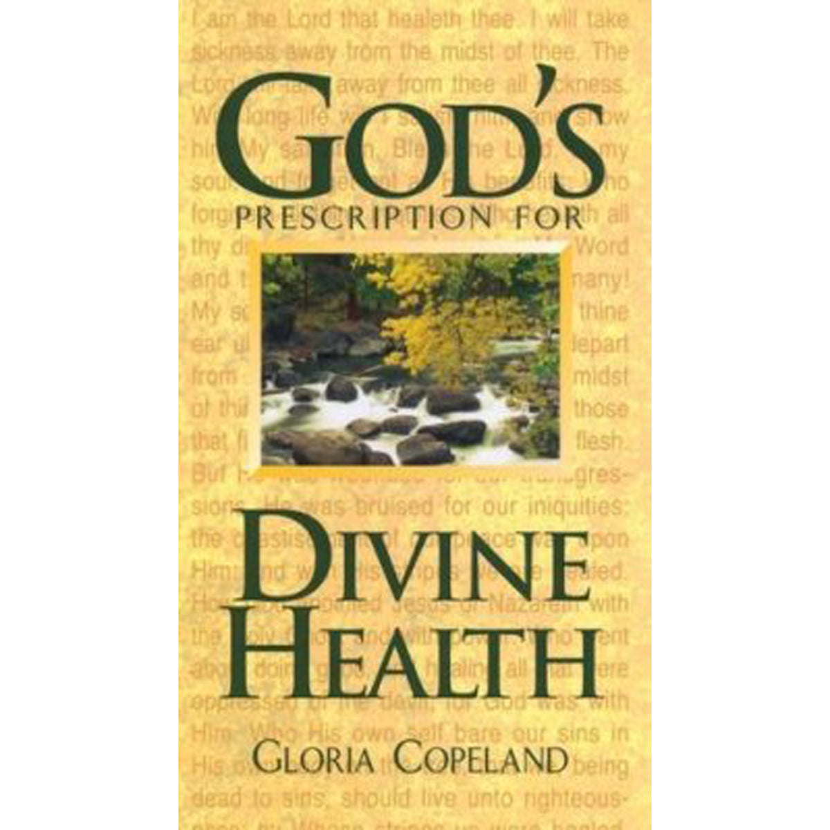 God's Prescription For Divine Health (Paperback)