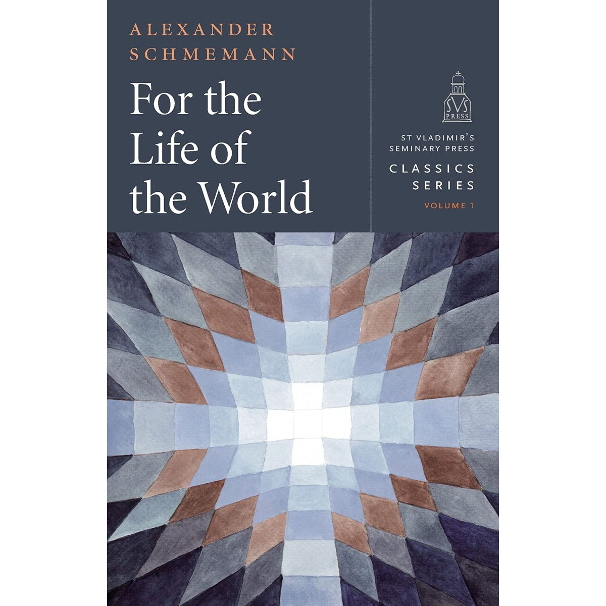 For Life World (St. Vladimirs Seminary Press Classics)(Paperback)