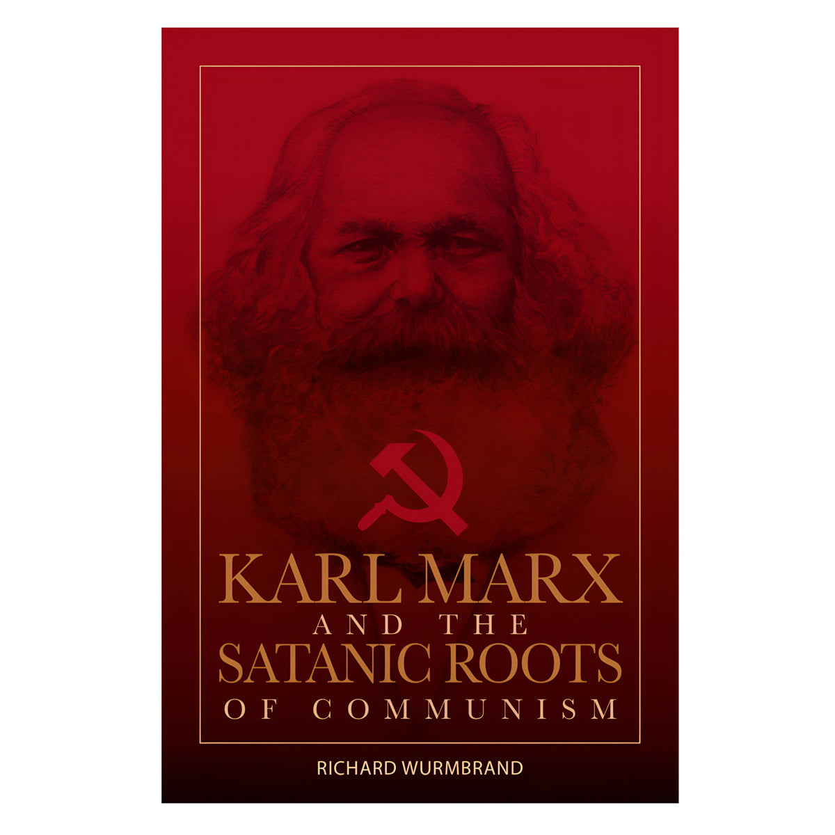 Karl Marx and the Satanic Roots of Communism (Paperback)