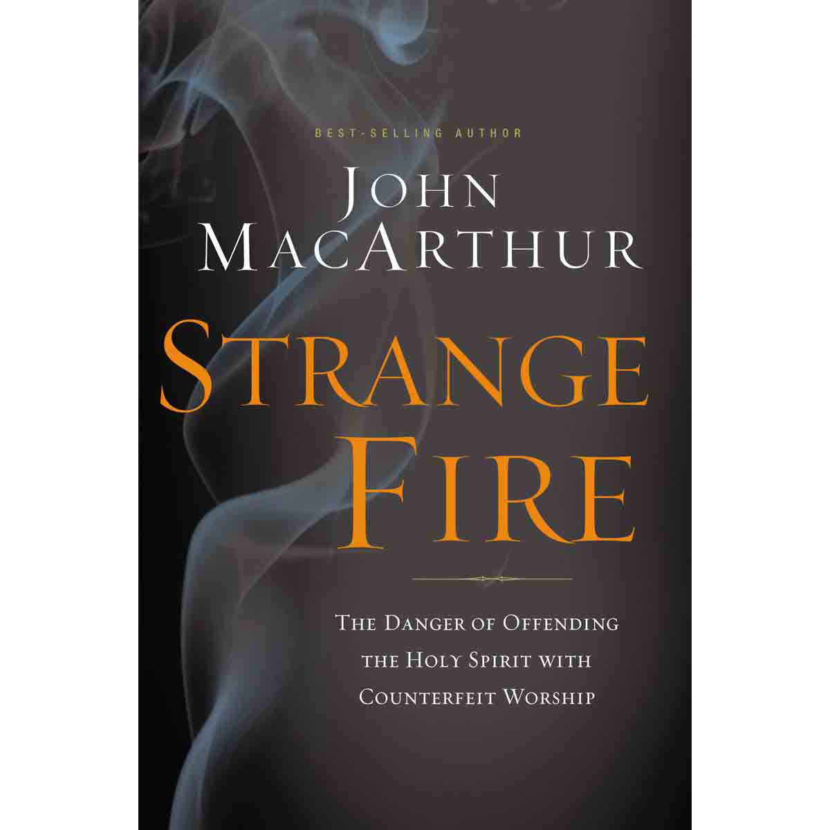 Strange Fire (Hardcover)