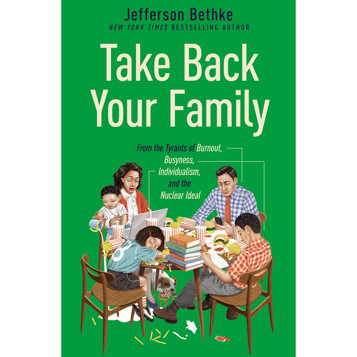 Take Back Your Family (Hardcover)