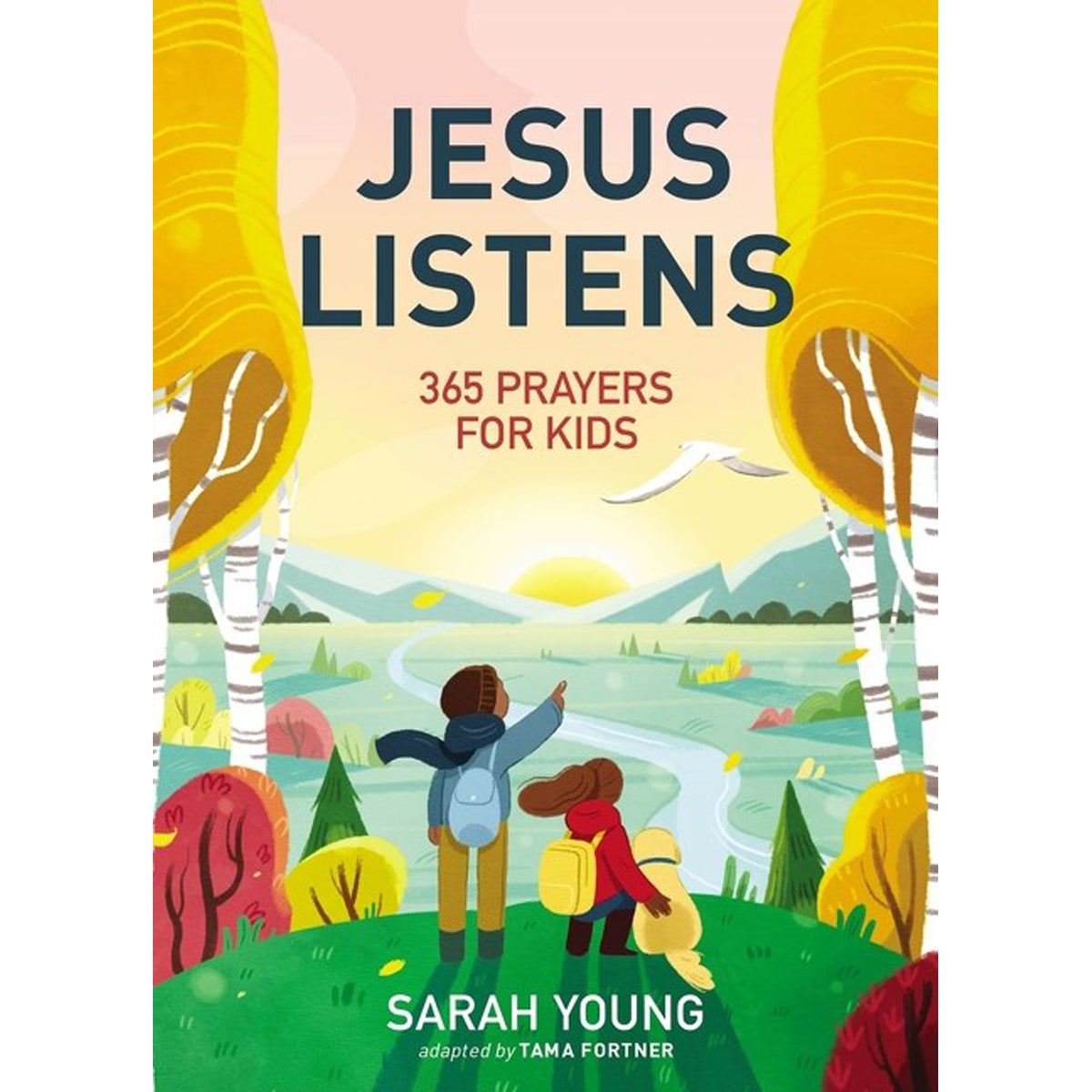 Jesus Listens: 365 Prayers For Kids (Hardcover)