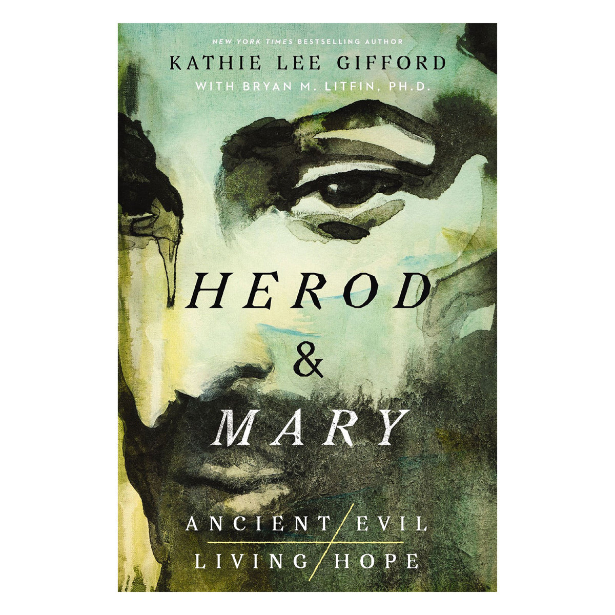 Herod and Mary: The True Story of the Tyrant King - 1 Ancient Evil, Living Hope HC