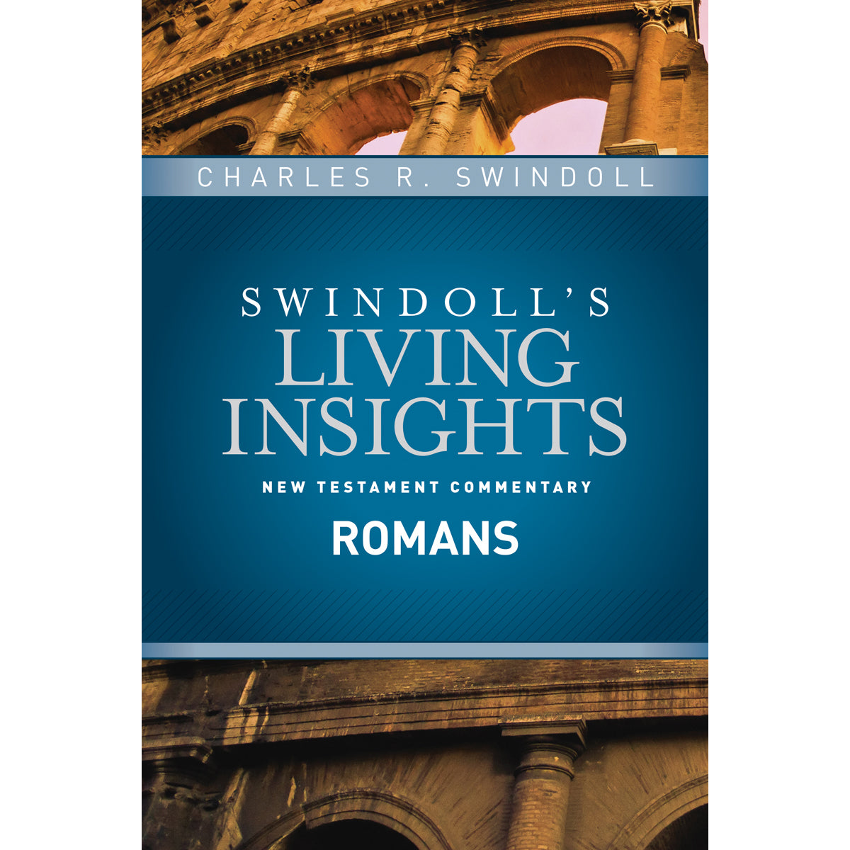 Insights On Romans (Swindolls Living Insights Nt Commentary)(Hardcover)