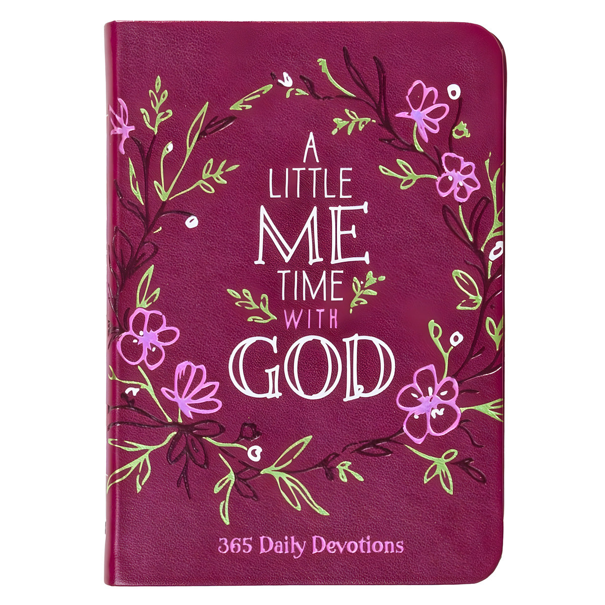 A Little Me Time with God: 365 Daily Devotions (Imitation Leather)