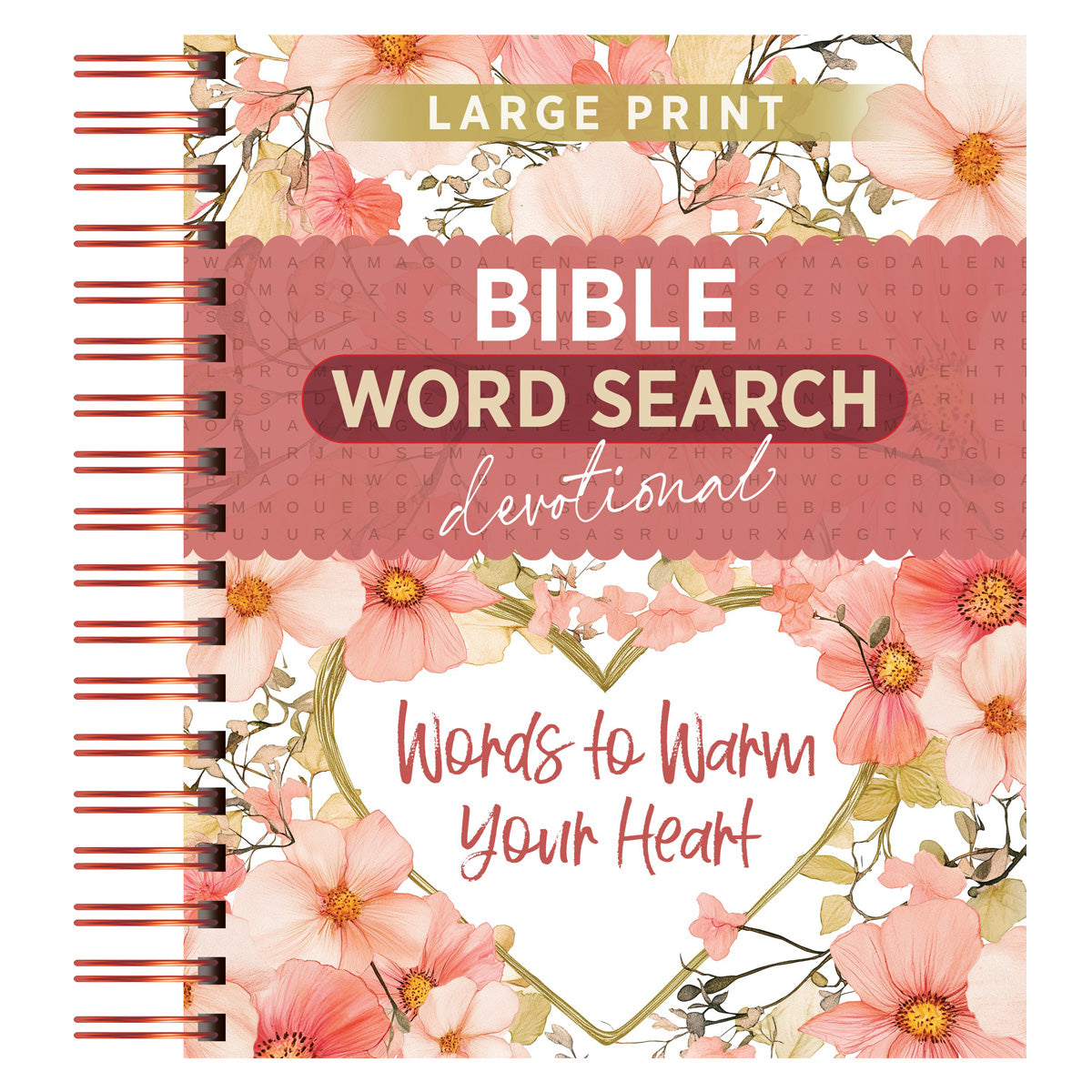 Bible Word Search Devotional: Words to Warm Your Heart Large Print (Spiral-Bound)