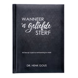 Wanneer 'N Geliefde Sterf (Hardeband)
