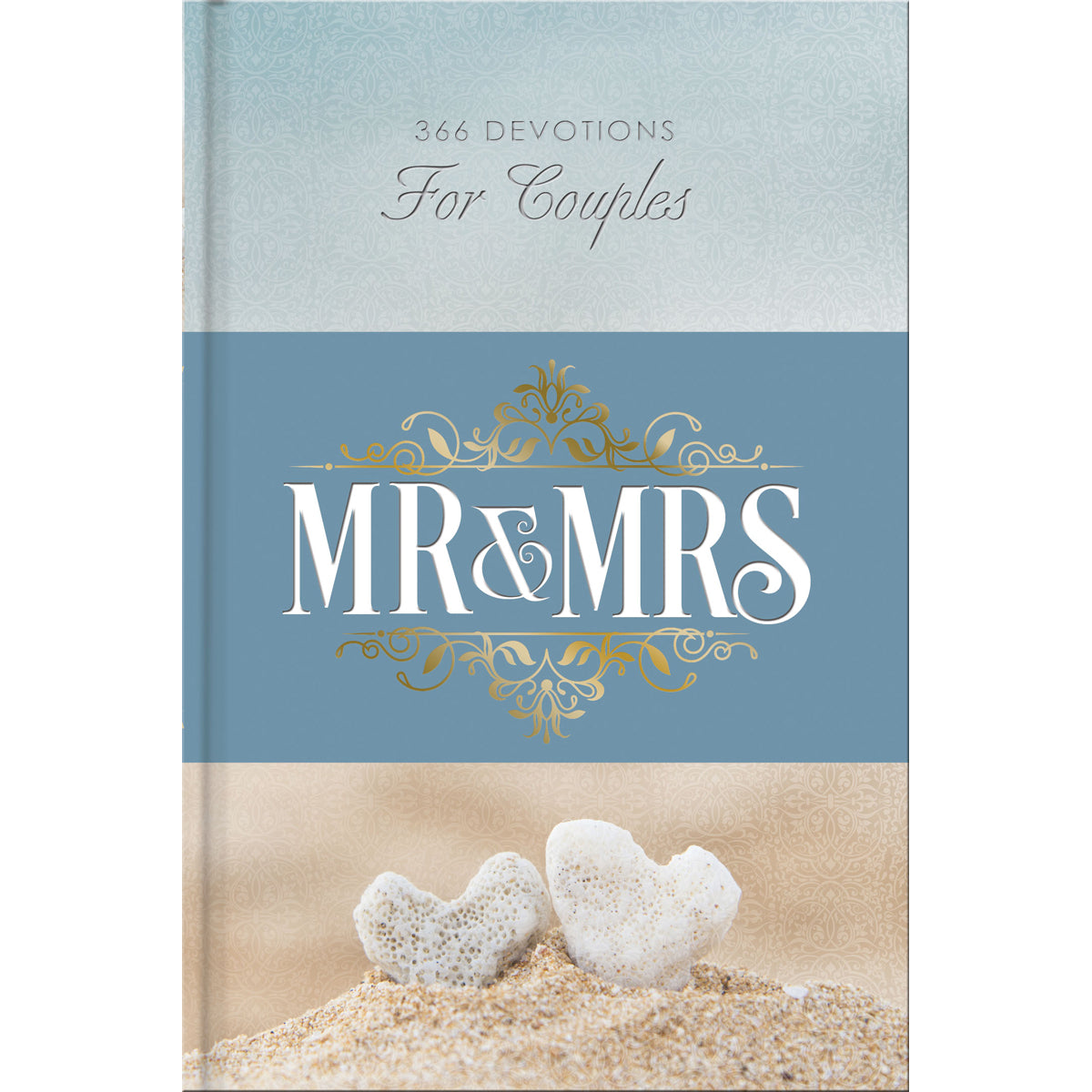 Mr & Mrs 366 Devotions For Couples (Hardcover)