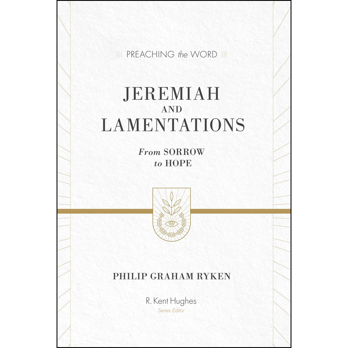 Jeremiah And Lamentations (Preaching The Word)(Hardcover)