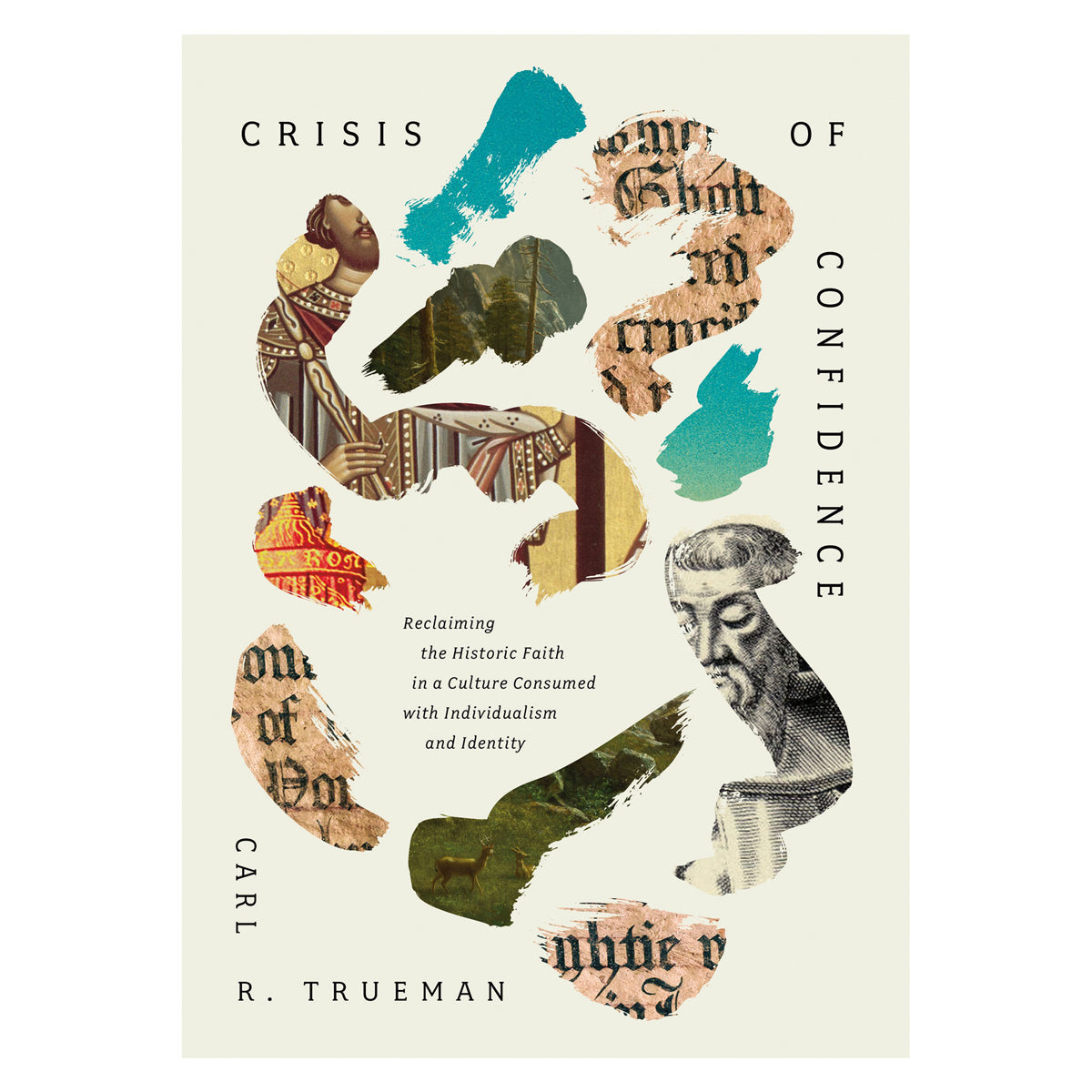 Crisis of Confidence: Reclaiming the Historic Faith (Hardcover)