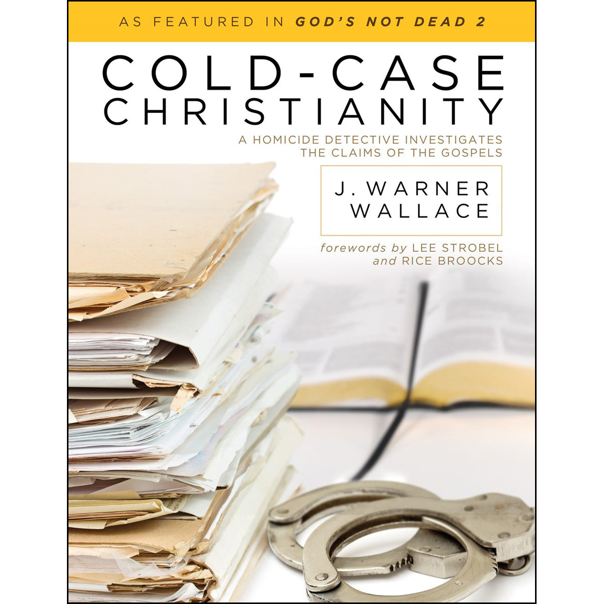 Cold-Case Christianity (Paperback)