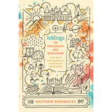 Inklings On Philosophy And Worldview (Paperback)