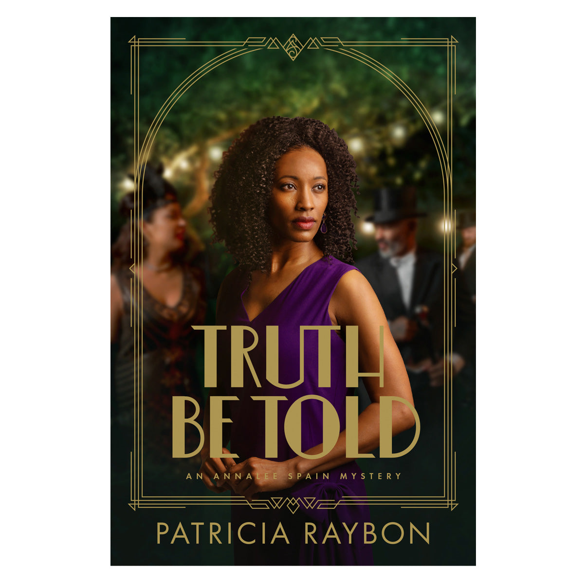 Truth Be Told - 3 An Annalee Spain Mystery (Paperback)