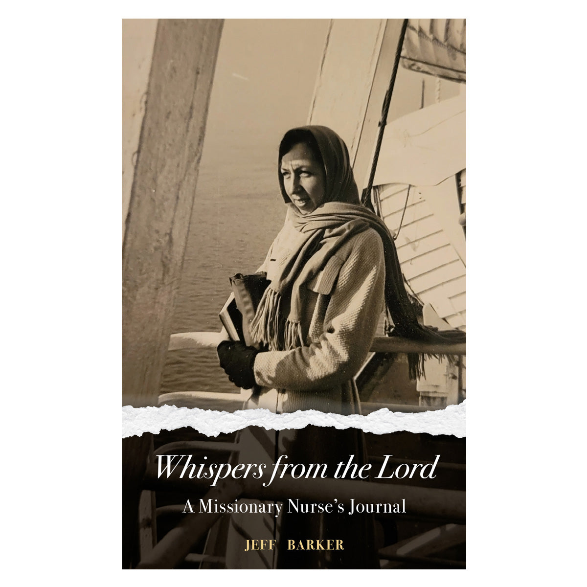 Whispers from the Lord: A Missionary Nurse's Journal (Paperback)