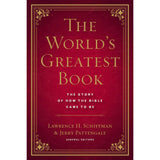 The Worlds Greatest Book: The Story Of How The Bible Came To Be (Hardcover)