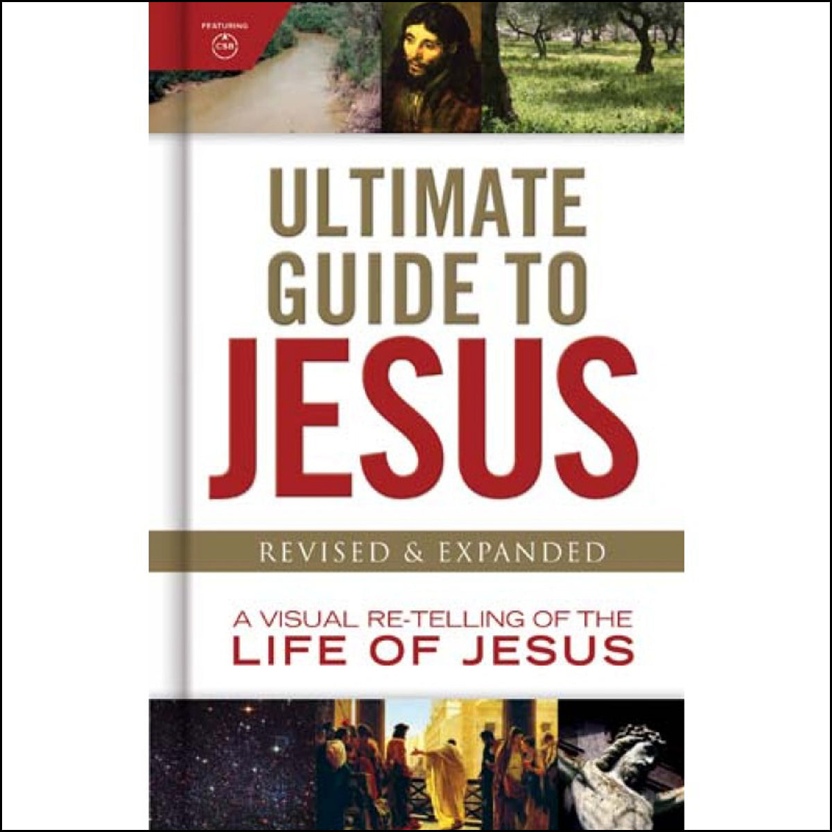 Ultimate Guide To Jesus (Revised and Expanded)(Hardcover)
