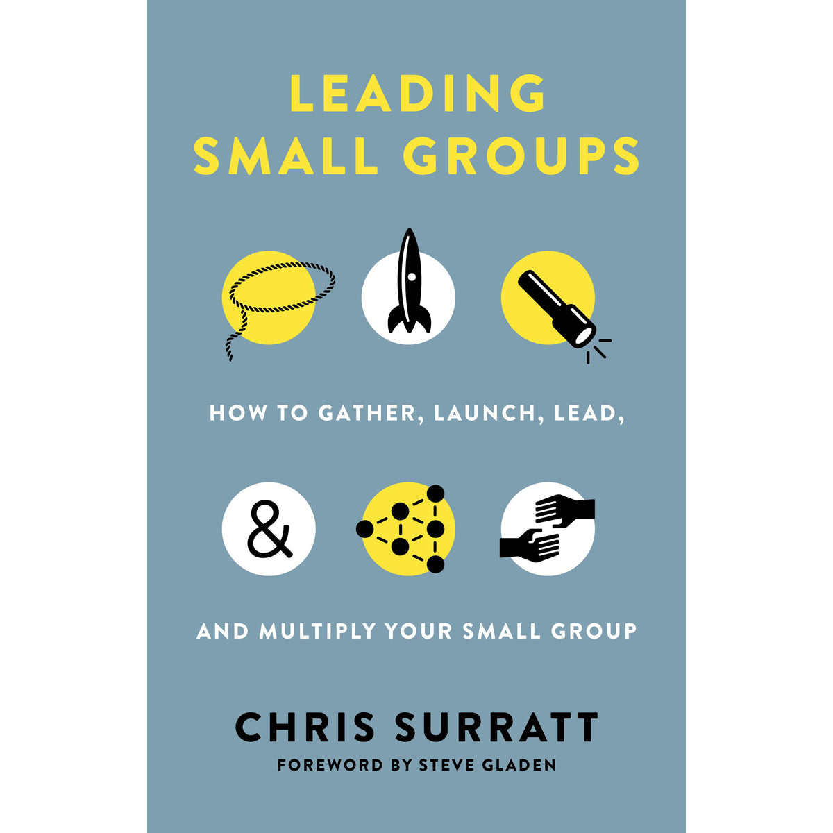 Leading Small Groups (Paperback)