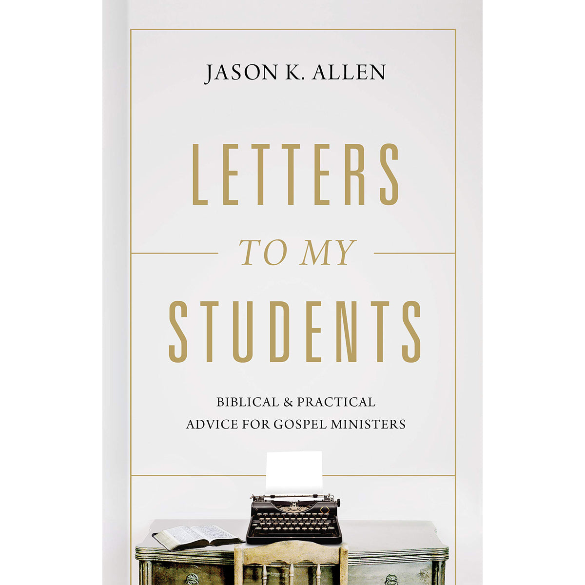 Letters To My Students (Hardcover)