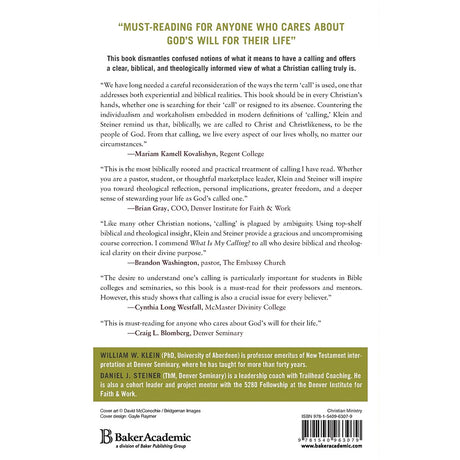 What Is My Calling?: A Biblical And Theological Exploration Of Christian Identity (Paperback)