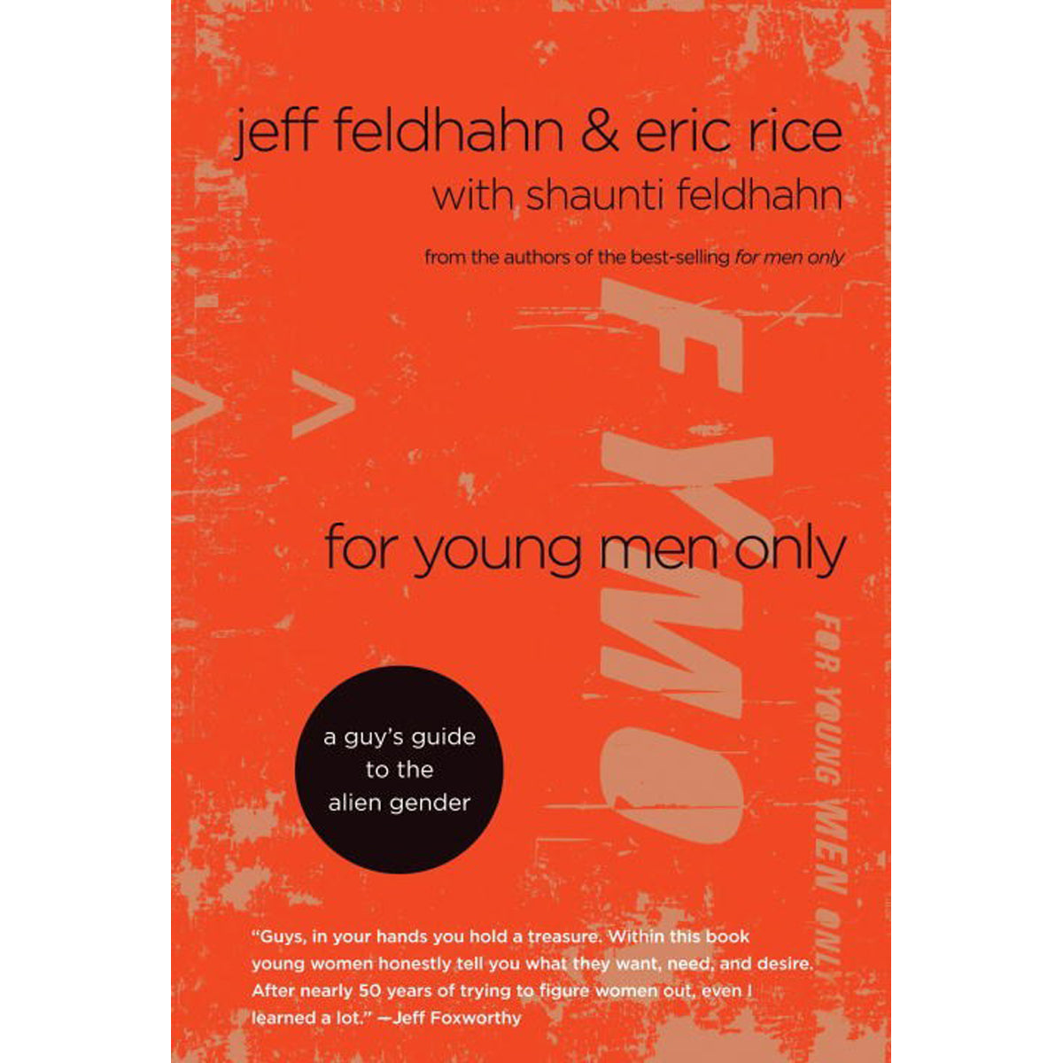 For Young Men Only A Guys Guide To The Alien Gender (Hardcover)