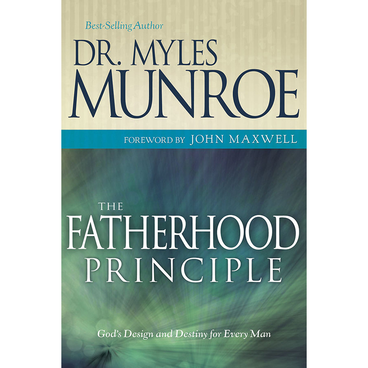 The Fatherhood Principle (Paperback)