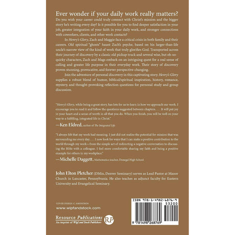 Henrys Glory: A Story For Discovering Lasting Significance In Your Daily Work (Paperback)